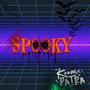 Spooky (Explicit)