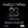 23 (feat. Suke'eq & Redlee) [Explicit]