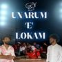 Unarum E Lokam (feat. Akhil Frumos & Jacob Jack)