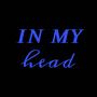 In My Head (Explicit)