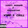 Vibe and Chill (feat. OdaMartian)