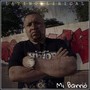 Mi Barrio (Explicit)