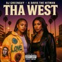 Tha West (Explicit)