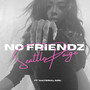 No Friendz (Explicit)