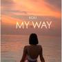 My Way (Explicit)