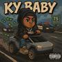 Ky Baby (Explicit)