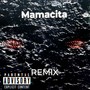 Mamacita (Explicit)