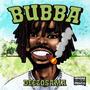 Bubba (Explicit)