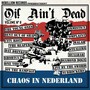 Oi! Ain't Dead, Vol. 8: Chaos in Nederland