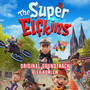 The Super Elfkins (Original Soundtrack)