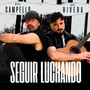 Seguir Luchando