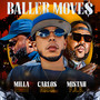 Baller Move$ (Explicit)