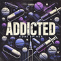 Addicted (Explicit)