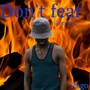 DON'T FEAR (Freestyle)