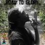 Road To Glory (Explicit)