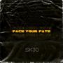 FACE YOUR FATE (Explicit)