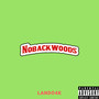 No Backwoods (Explicit)