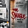 The Struggle (Keep It Movin') (feat. Mr Uni Universal & Elan Brio)