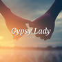 Gypsy Lady