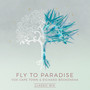 Fly To Paradise (Classic Mix)