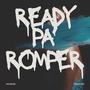 Ready Pa' Romper (feat. Socio 520) [Explicit]