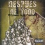 El Camino de los Olvidados (Explicit)