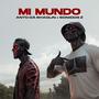 Mi mundo (feat. Sonidos Z) [Explicit]