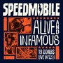 Alive and Infamous (Explicit)