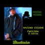 Having Visions (Explicit)