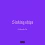 Sinking Ships (Explicit)