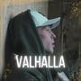 VALHALLA (Explicit)