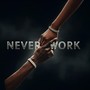 Never Work (feat. Jay2Real) [Explicit]