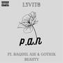 P.A.N (feat. RaQuel Ase & Gothik Beauty) [Explicit]