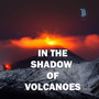 Volcanos (Documentary Soundtrack from 