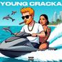Young Cracka (Explicit)