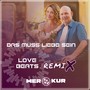 Das muss Liebe sein (Love Beats Remix)