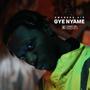 GYE NYAME (Explicit)