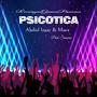 Psicotica (feat. Maex)