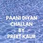 Paani Diyan Challan (Catchy Grewal Remix)