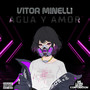 Agua Y Amor (Explicit)