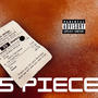 5 PIECE (Explicit)