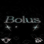Bolus