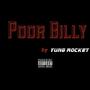 Poor Billy (Explicit)