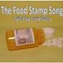 The Food Stamp Song (Explicit)