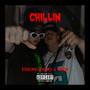 Chillin (Explicit)