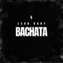 Bachata (Explicit)