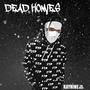 Dead Homies (Explicit)