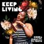 Keep Living (feat. T.E. Truth)