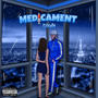 Medicament (Explicit)