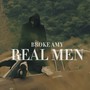 REAL MEN